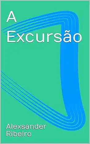 Baixar A Excursão pdf, epub, mobi, eBook