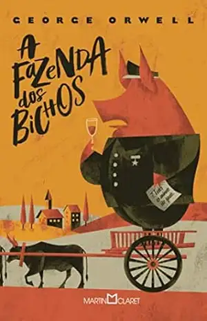 A fazenda dos bichos – George Orwell