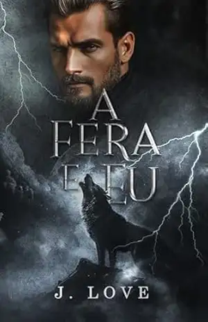 A fera e Eu – J. Love A fera e Eu – J. Love