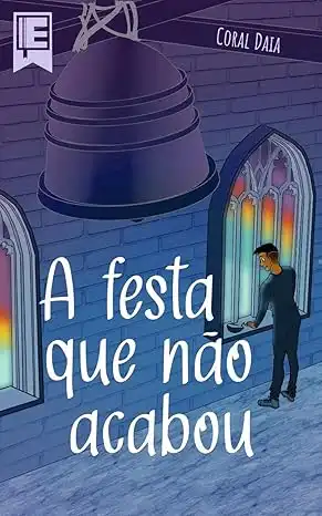 Baixar A festa que não acabou pdf, epub, mobi, eBook