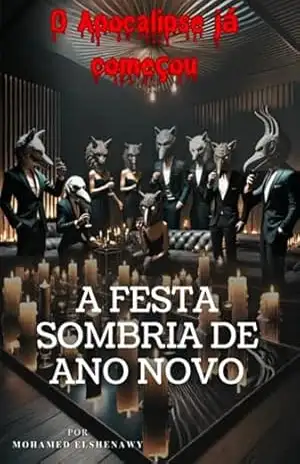 A Festa Sombria De Ano Novo – Mohamed Elshenawy