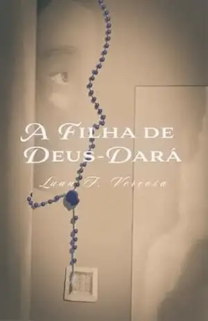 A Filha de Deus–dará – Luan Verçosa