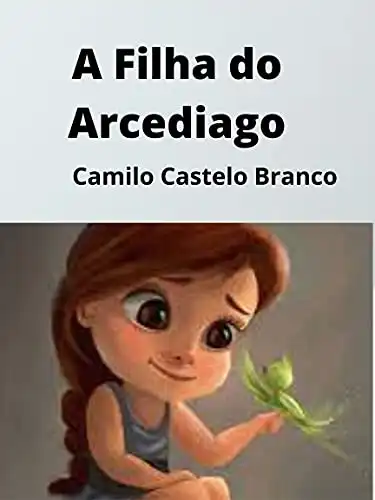 Baixar A Filha do Arcediago (Annotated) pdf, epub, mobi, eBook