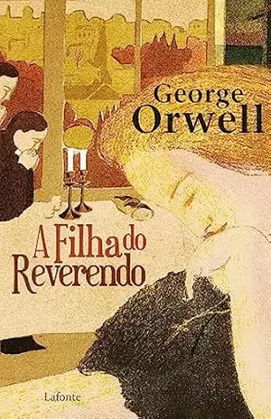 A Filha do Reverendo – George Orwell A Filha do Reverendo – George Orwell