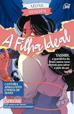 A filha ideal – Uma releitura moderna de ”Aladdin”, da mesma autora de ”Escrito nas estrelas?” – Aione Simões