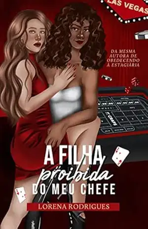 A Filha Proibida do Meu Chefe (Herdeiras em Chamas) – Lorena Rodrigues