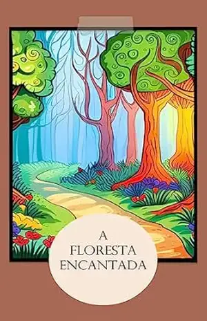 Capa do livro A Floresta Encantada - Leandro  Quednau