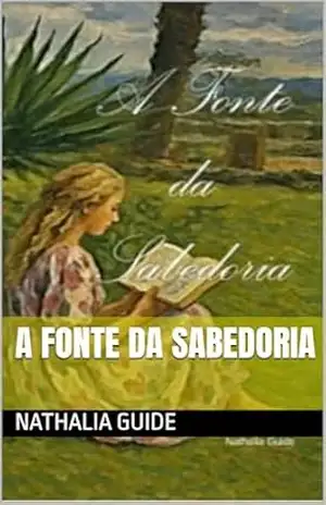 Capa do livro A Fonte da Sabedoria - Nathalia Guide