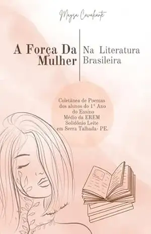 A Força Da Mulher Na Literatura Brasileira – Maysa Cavalcante