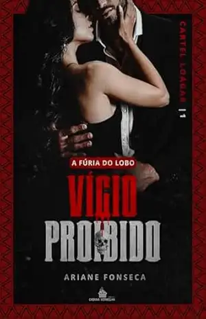 A fúria do lobo: Vício proibido (Cartel Loágar Livro 1) – Ariane  Fonseca