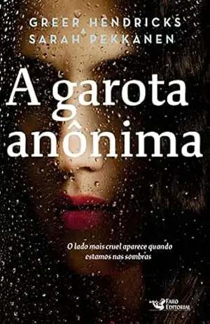 A garota anônima – Greer Hendricks