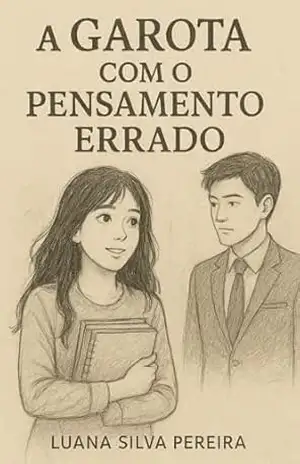 A garota com o pensamento errado – Luana Silva Pereira