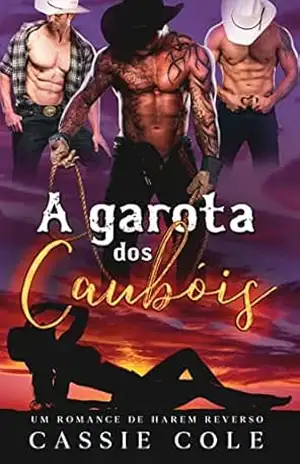A garota dos Caubóis: Um romance de harém reverso – Cassie Cole
