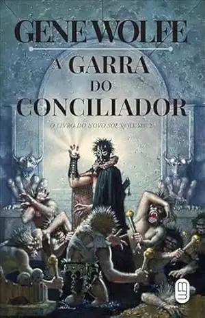A garra do conciliador – Gene Wolfe