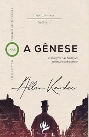 Capa do livro A Gênese: os milagres e as predições segundo o espiritismo - Allan Kardec