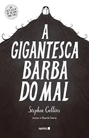 A Gigantesca Barba do Mal – Stephen Collins A Gigantesca Barba do Mal – Stephen Collins