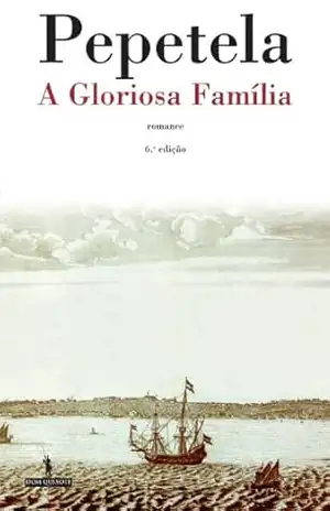 A Gloriosa Família – Artur Pestana