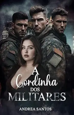 A Gordinha dos Militares – Andrea Santos A Gordinha dos Militares – Andrea Santos