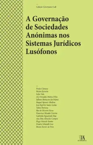 Capa do livro A Governação de Sociedades Anónimas nos Sistemas Jurídicos Lusófonos - Paulo Câmara
