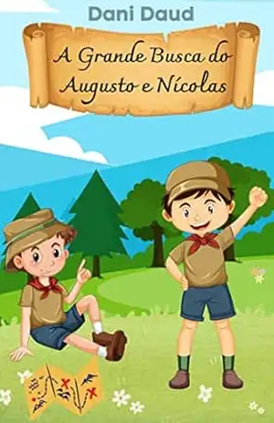 A Grande Busca de Augusto e Nicolas – Dani  Daud