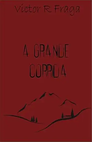 A Grande Corrida – Victor R Fraga