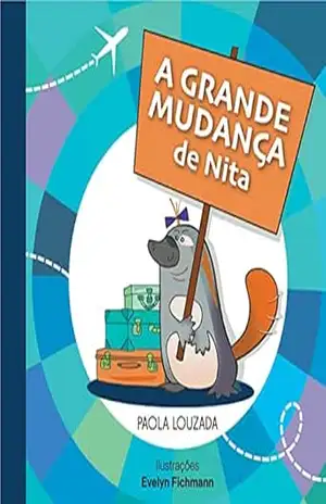 Capa do livro A Grande Mudança de Nita - Paola Louzada