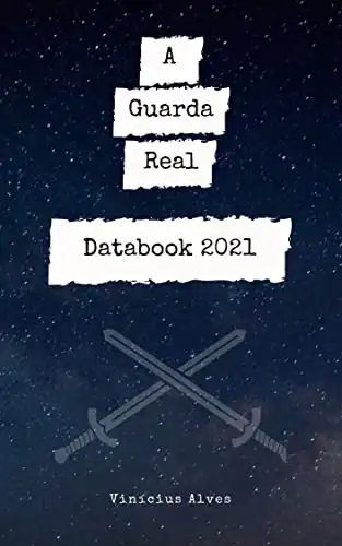 Baixar A Guarda Real: Databook 2021 pdf, epub, mobi, eBook
