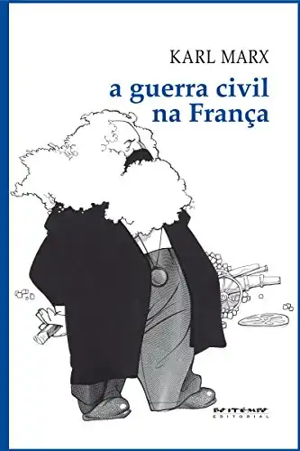 Baixar A guerra civil na França (Coleção Marx e Engels) pdf, epub, mobi, eBook
