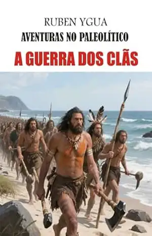 A Guerra Dos Clãs – Ruben Ygua
