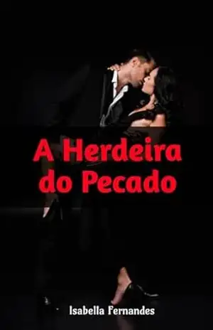 Capa do livro A Herdeira do Pecado - Isabella Fernandes B. Marques