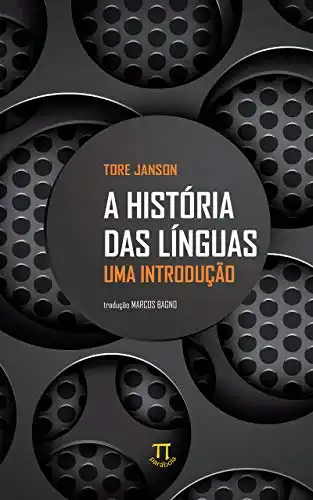 Baixar A história das línguas: uma introdução (Lingua[gem] Livro 63) pdf, epub, mobi, eBook