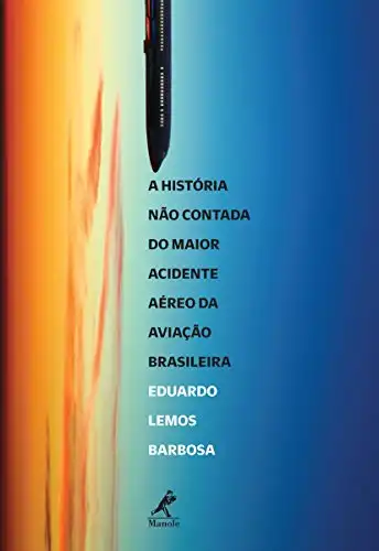 Baixar A História não Contada do Maior Acidente Aéreo da Aviação Brasileira pdf, epub, mobi, eBook