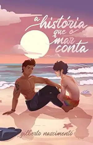 A História que o Mar Conta – Gilberto Nascimento