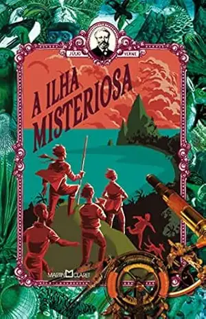 A ilha misteriosa – Júlio Verne