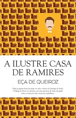 A Ilustre Casa de Ramires (Clássicos Guerra e Paz Livro 1) – Eça De Queiroz