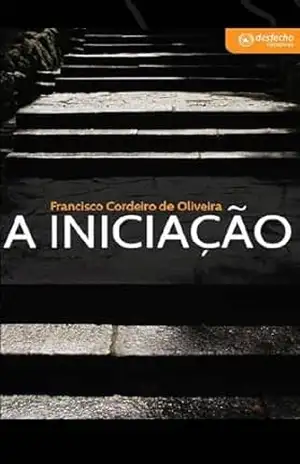 Capa do livro A Iniciação - Cordeiro de Oliveira
