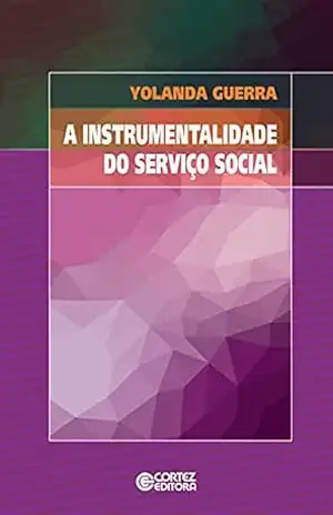 Capa do livro A instrumentalidade do serviço social - Yolanda Guerra