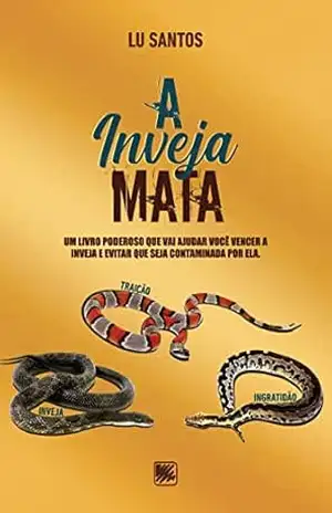 A Inveja Mata – Lu Santos