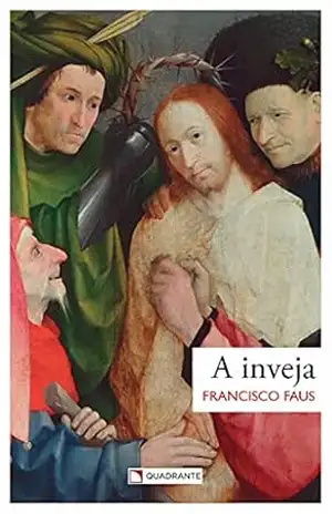 A inveja – Francisco Faus