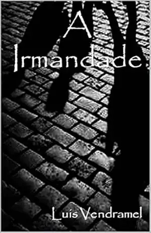 Capa do livro A irmandade - Luis Vendramel