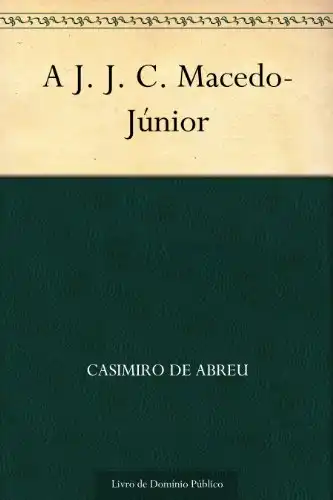 Baixar A J. J. C. Macedo–Júnior pdf, epub, mobi, eBook
