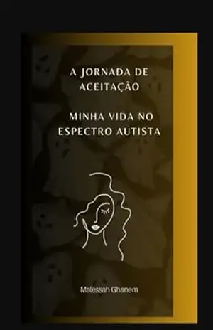 Capa do livro A Jornada Da Aceitação - Malessah Ghanem