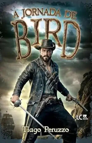 A jornada de Bird – Tiago Peruzzo