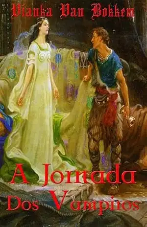 A jornada dos Vampiros – Vianka Van Bokkem