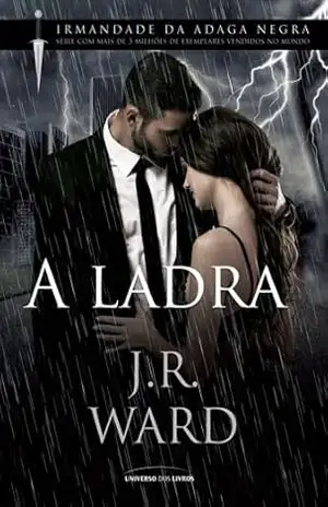 A ladra – J. R. Ward