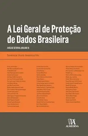 A Lei Geral de Proteção de Dados Brasileira: Análise setorial Vol. II (Obras Coletivas Livro 2) – Eduardo Tomasevicius Filho