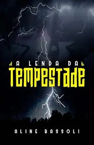 Capa do livro A Lenda da Tempestade - Aline Bassoli