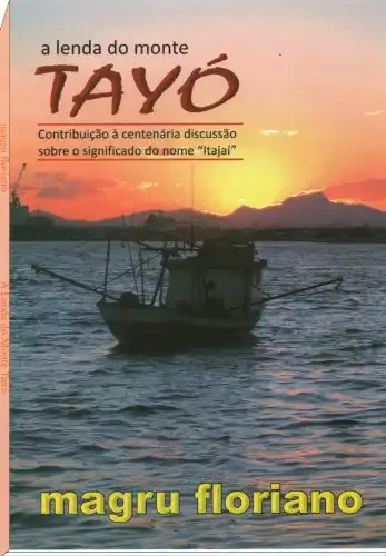 Baixar A lenda do Monte Tayó pdf, epub, mobi, eBook