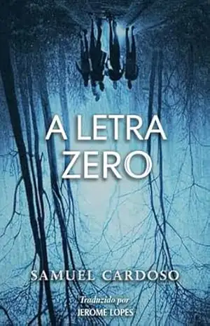A Letra Zero – Samuel Cardoso