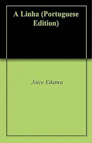 Capa do livro A Linha - Joice Eikawa